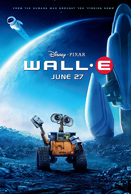 Wall-E poster copyright belongs to Walt Disney Studios Motion Pictures