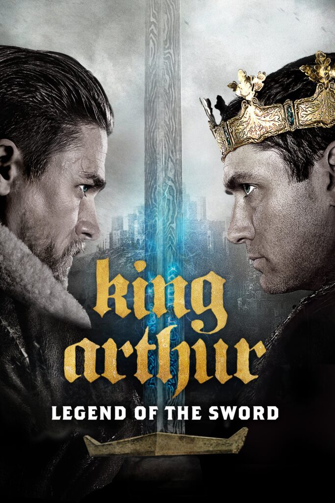 King Arthur poster copyright belongs to Warner Bros Pictures